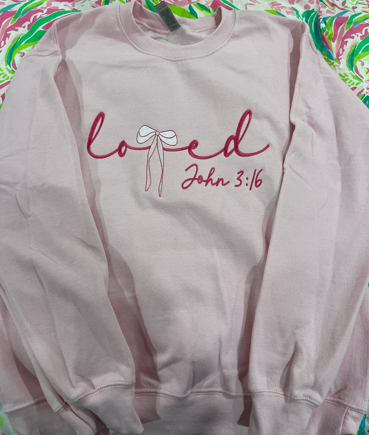 LOVED John 3:16 Sweatshirt