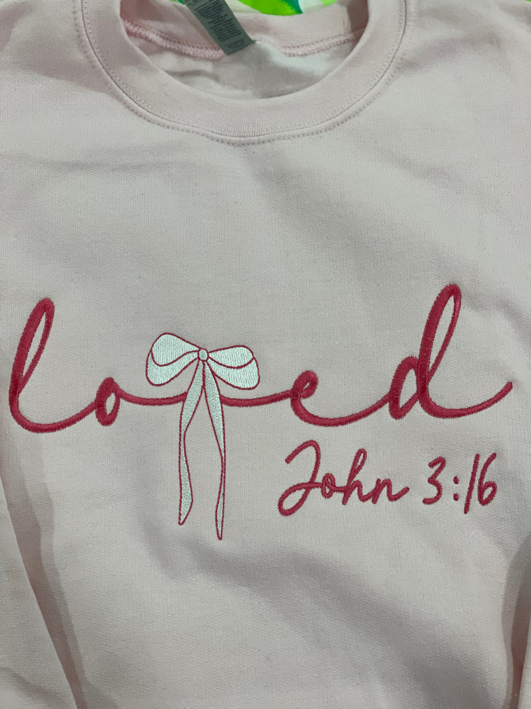 LOVED John 3:16 Sweatshirt