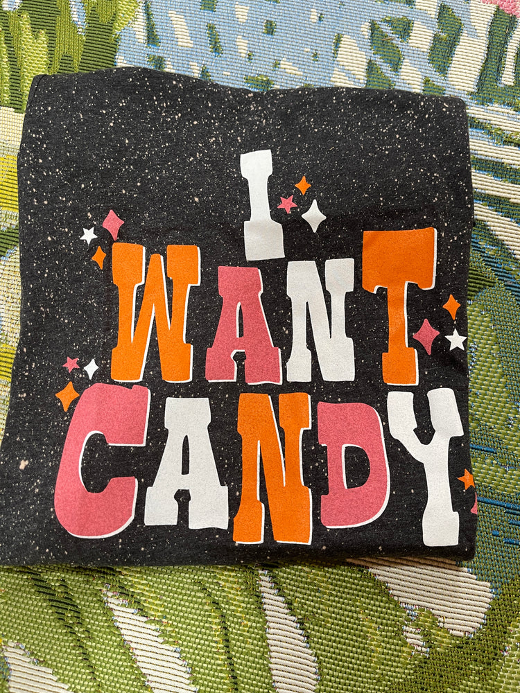 I Want Candy Graphic Tee