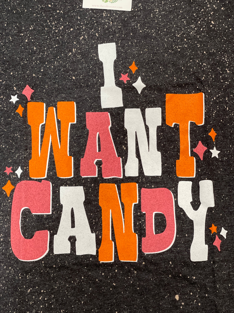 I Want Candy Graphic Tee