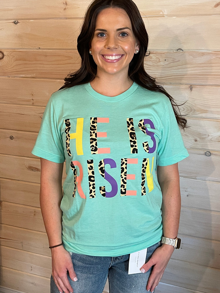 He Is Risen Tee