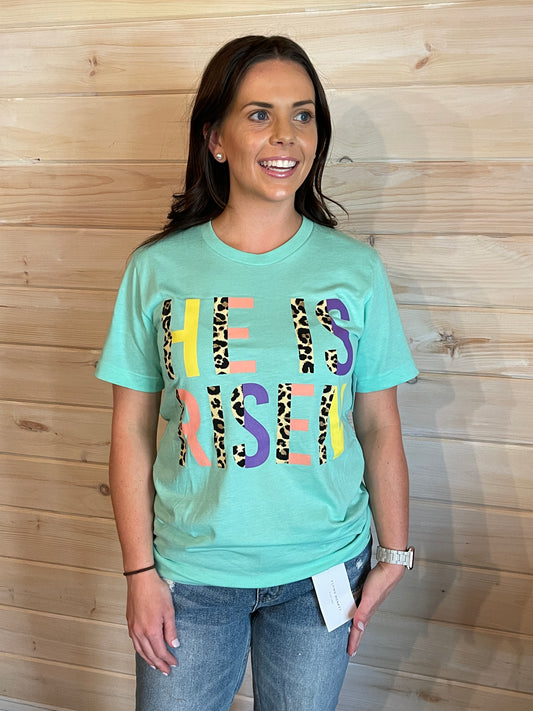 He Is Risen Tee